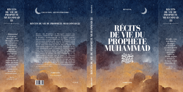 Récits de vie du Prophète Muhammad ﷺ – Renaud K. – Sarrazins – Image 2