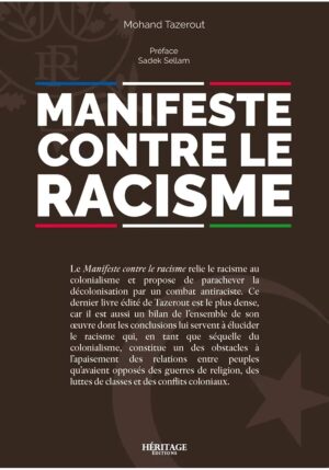 Manifeste contre le racisme - Mohand Tazerout - Héritage
