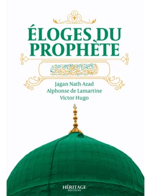Éloges du Prophète - Lamartine, Azad et Victor Hugo - Héritage