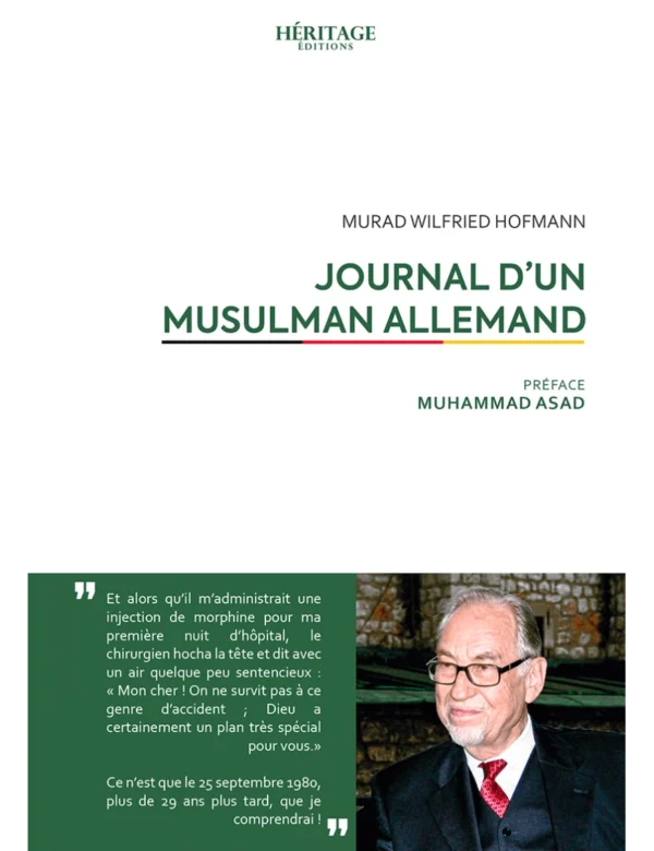 Journal d'un musulman Allemand - Murad Wilfried Hofmann - éditions Héritage